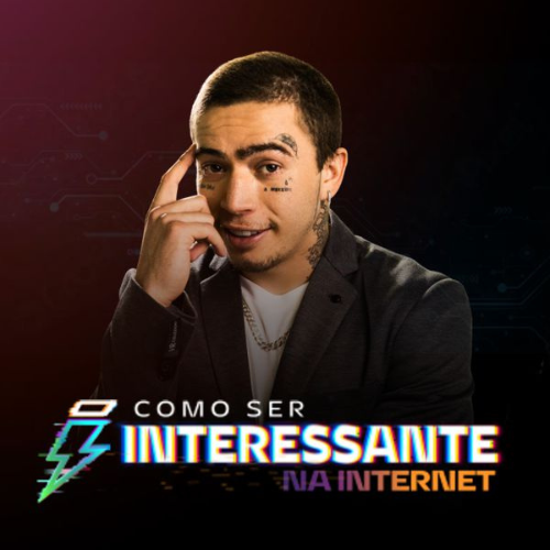 COMO SER INTERESSANTE NA INTERNET – WHINDERSSON NUNES