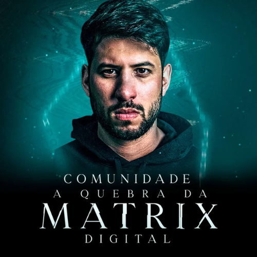 COMUNIDADE A QUEBRA DA MATRIX – IURI MEIRA