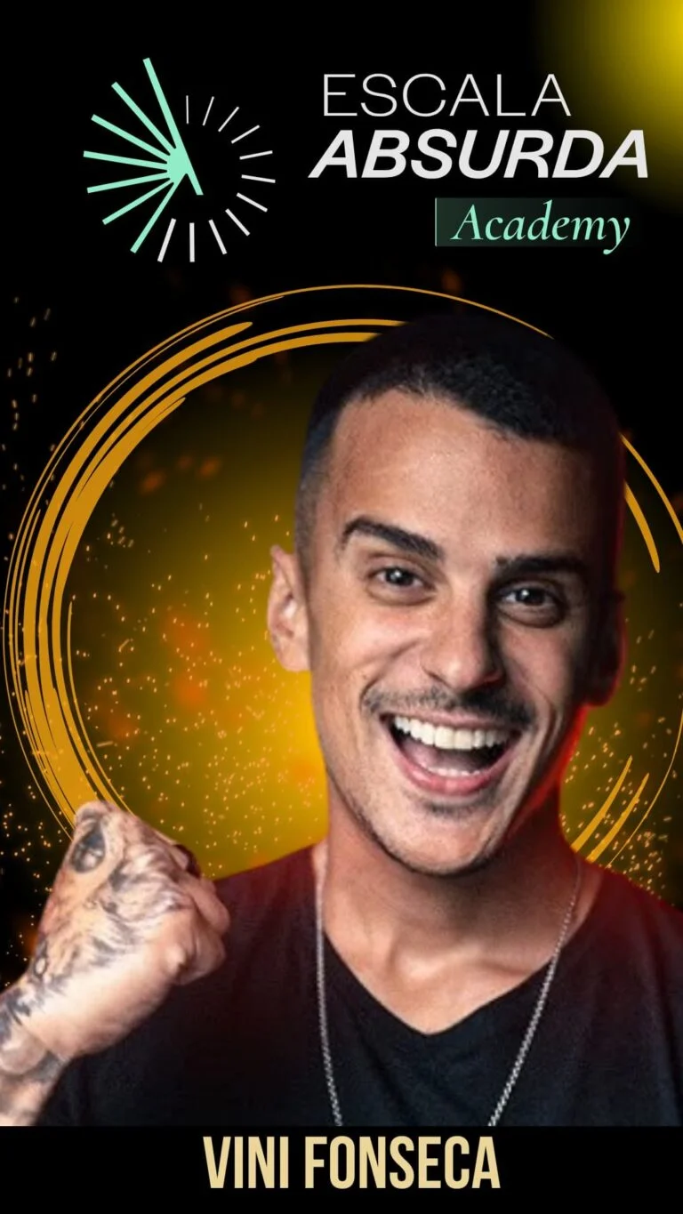 Escala Absurda Academy – Vini Fonseca [2026]