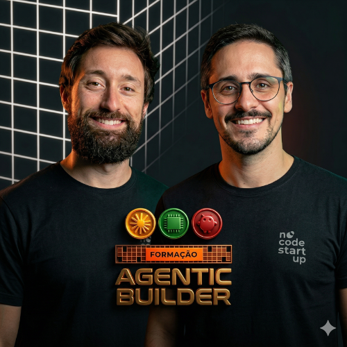 Formação Agentic Builder – Matheus E Neto